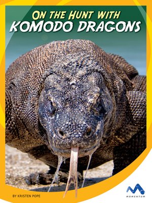 On the Hunt with Komodo Dragons - ebook